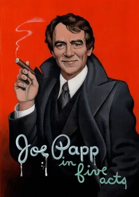 Poster Joe Papp in Five Acts