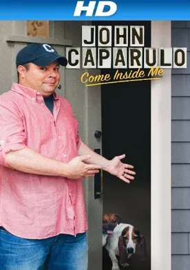 Poster de John Caparulo: Come Inside Me