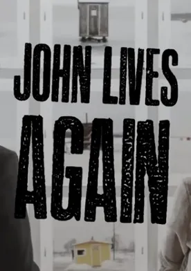 Poster John Lives Again