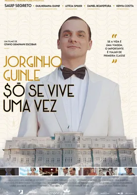 Poster Jorginho Guinle: $ó se Vive uma Vez