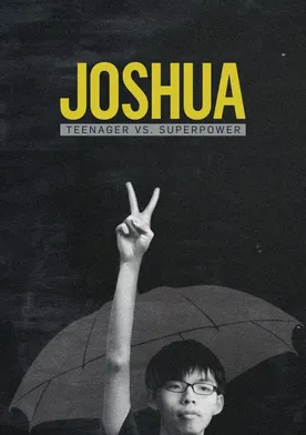 Poster Joshua: Teenager vs. Superpower