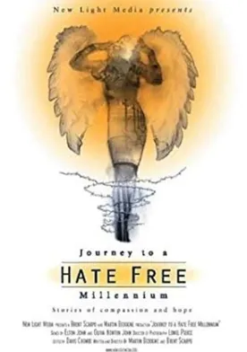 Poster Journey to a Hate Free Millennium