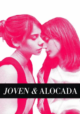 Poster Joven & alocada