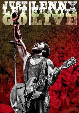Poster de Just Let Go: Lenny Kravitz Live