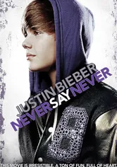 Poster de Justin Bieber: Never Say Never