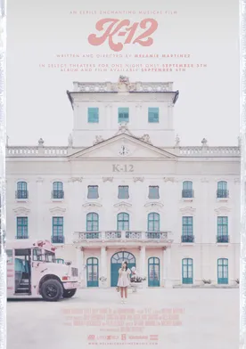 Poster K-12: A film by Melanie Martinez