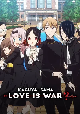 Poster Kaguya-sama wa kokurasetai 2: Tensai-tachi no ren'ai zunôsen final