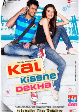 Poster Kal Kissne Dekha