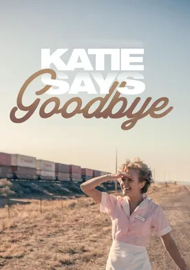 Poster Katie Says Goodbye