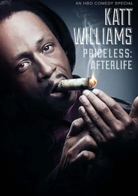 Poster Katt Williams: Priceless: Afterlife