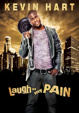 Poster Kevin Hart: Laugh at My Pain