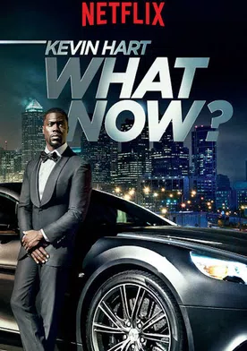 Poster Kevin Hart: What Now?