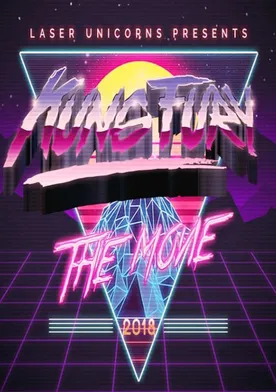 Poster Kung Fury: The Movie