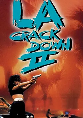 Poster L.A. Crackdown II