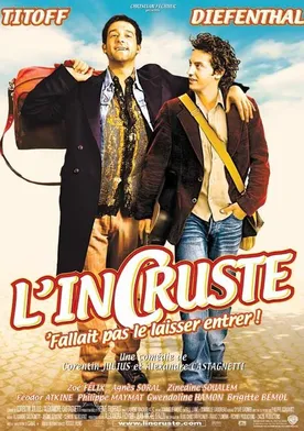 Poster L'incruste