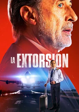 Poster La Extorsión