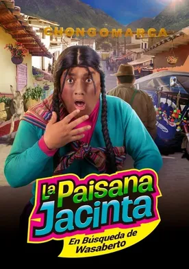 Poster La Paisana Jacinta: En Búsqueda de Wasaberto