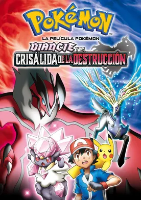 Poster La Película Pokémon: Diancie y la crisálida de la destrucción