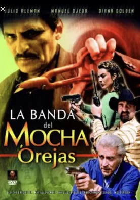 Poster La banda del mocha orejas