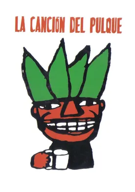 Poster La canción del pulque