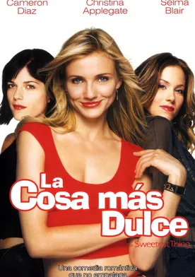 Poster de La cosa más dulce