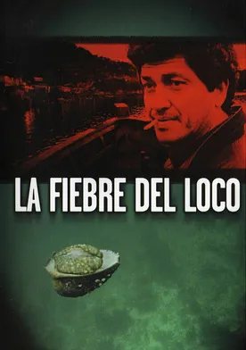 Poster La fiebre del loco