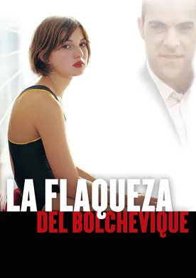 Poster La flaqueza del bolchevique