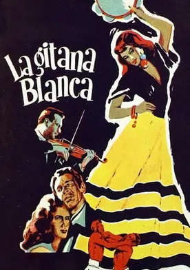 Poster La gitana blanca