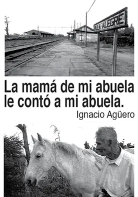 Poster La mamá de mi abuela le contó a mi abuela