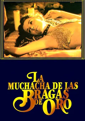 Poster La muchacha de las bragas de oro