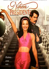 Poster La niñera y el presidente