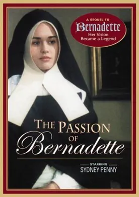 Poster La passion de Bernadette