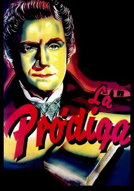 Poster de La pródiga