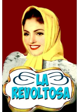 Poster La revoltosa