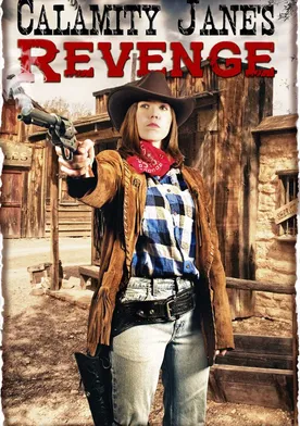 Poster La venganza de Calamity Jane