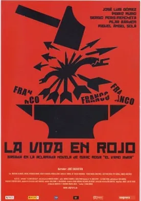 Poster La vida en rojo