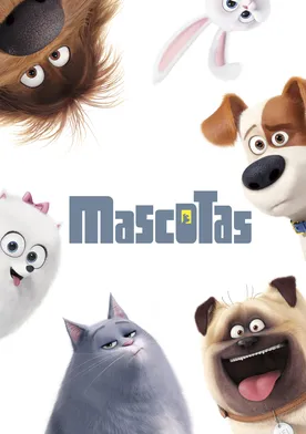 Poster La vida secreta de tus mascotas