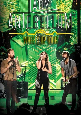 Poster Lady Antebellum: Wheels Up Tour