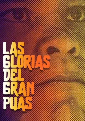 Poster Las glorias del gran Púas