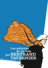 Poster Las películas de mi vida, por Bertrand Tavernier