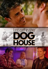 Poster Last Call in the Dog House