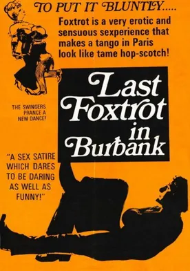 Poster Last Foxtrot in Burbank