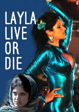 Poster de Layla Live or Die