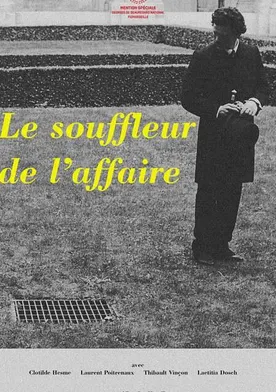 Poster Le souffleur de l'affaire