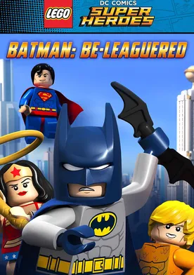 Poster Lego DC Comics: Batman Be-Leaguered