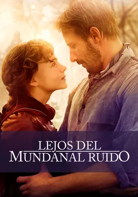 Poster Lejos del mundanal ruido