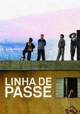 Poster Linha de Passe