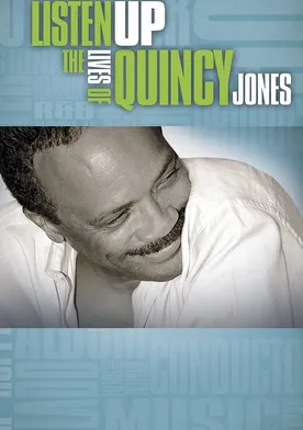 Poster Listen Up: The Lives of Quincy Jones