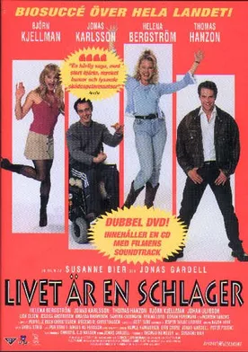 Poster Livet är en schlager