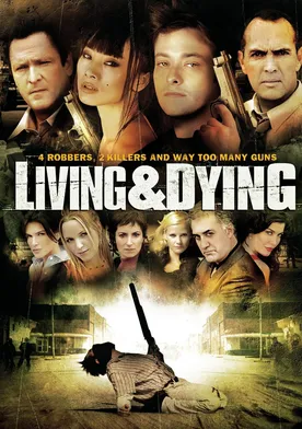 Poster Viviendo y muriendo